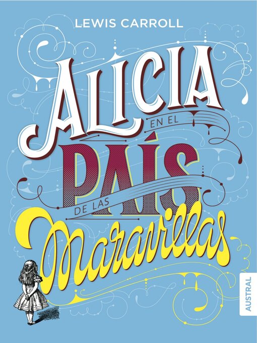 Title details for Alicia en el país de las maravillas by Lewis Carroll - Wait list